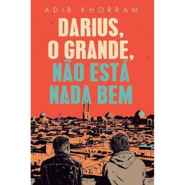 Imagem de Darius, o Grande, Não Está Nada Bem