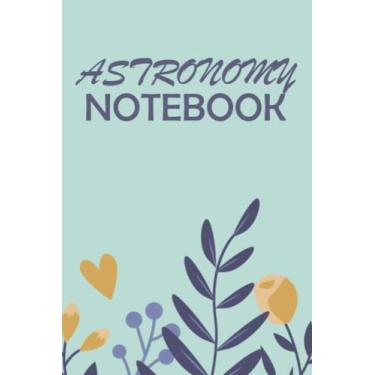 Imagem de Astronomy Notebook: Astronomy telescope solar college ruled notebook. Patent blueprint diagram design. Astronomy, zodiac & stars ... (Celestial zodiac astronomy themed notebooks) for students