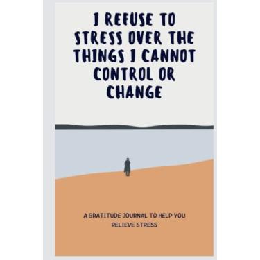 Imagem de 5 minutes Gratitude Journal With Prompt: For Men, Women, Teens And Busy People To Relieve Stress and Anxiety | Improve Your Mood, Alter Your Life, Mind Training | Gift Item