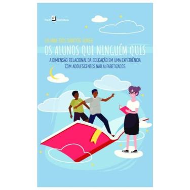 Imagem de Os Alunos Que Ninguém Quis