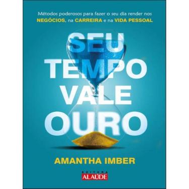 Imagem de Seu Tempo Vale Ouro