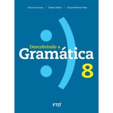 Imagem de Descobrindo a Gramática 8º ano - FTD (DIDATICOS), 3