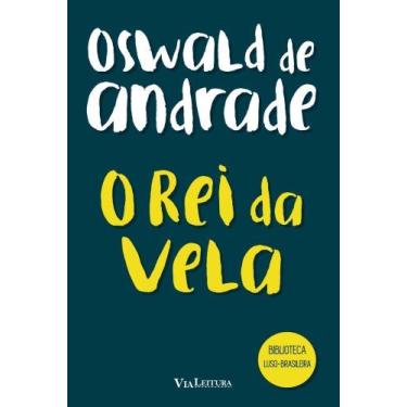 Imagem de O Rei da Vela - VIA LEITURA, Sortido