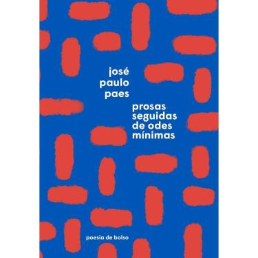 Imagem de Prosas Seguidas De Odes Mínimas (Edição De Bolso)