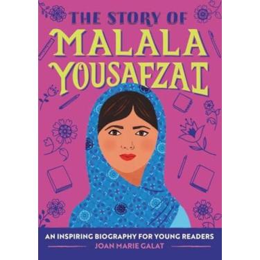 Imagem de The Story Of Malala Yousafzai: An Inspiring Biography For Young Reader