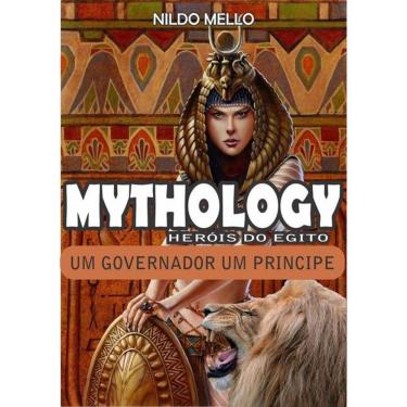 Imagem de Mythology Herois Do Egito: Um Governador E Um Principe