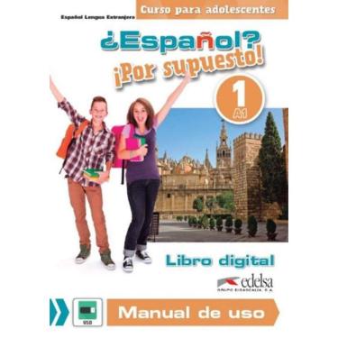 Imagem de Espanol? Por Supuesto! 1 - Libro Digital Y Manual De Uso