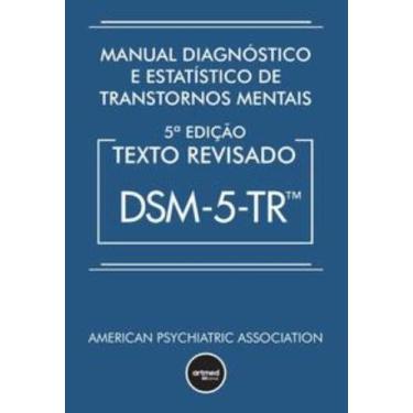 Imagem de Manual Diagnóstico E Estatístico De Transtornos Mentais - Dsm-5-Tr - 0