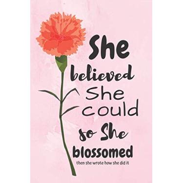 Imagem de She believed She Could: Pink Diary Notebook with Motivational Meme on the Cover(110 Blank Unlined Pages, 6 x 9)(Gift Ideas for Girl) Notebooks for Woman