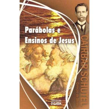 Imagem de Parábolas e Ensinos De Jesus - O CLARIM