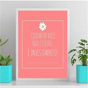 Imagem de Quadro Cuidar De Você É Investimento 24X18Cm Branca