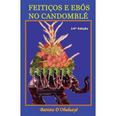 Imagem de Feitiços E Ebos No Candomble