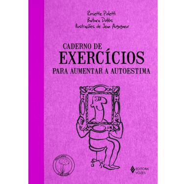 Imagem de Livro - Praticando o Bem-estar - Caderno de Exercicios Para Aumentar a Autoestima