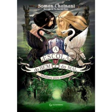 Imagem de A Escola Do Bem E Do Mal - Vol 3 - Infelizes Para Sempre