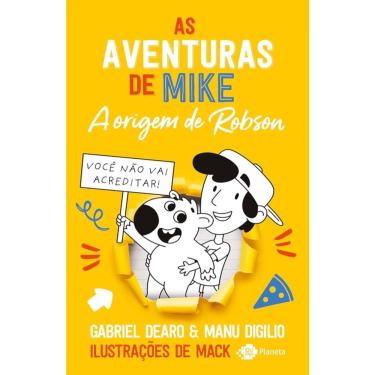 Imagem de As Aventuras De Mike - Vol 04 - A Origem De Robson