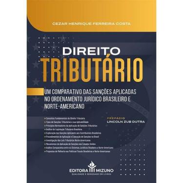 Imagem de Direito Tributário - Um Comparativo das Sanções Aplicadas no Ordenamen