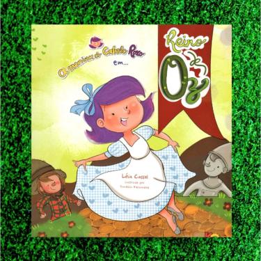 Imagem de A Menina Do Cabelo Roxo Em... Reino De Oz- Léia Cassol