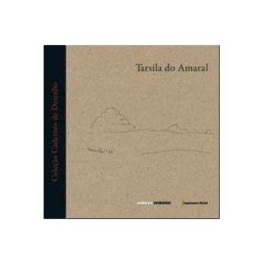 Imagem de Tarsila do Amaral - Col. Cadernos de Desenho - IMESP - IMPRENSA OFICIA