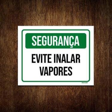 Imagem de Kit 10 Placas Segurança Evite Inalar Vapores - Sinalizo.Com