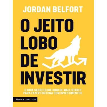 Imagem de Jeito Lobo De Investir, O