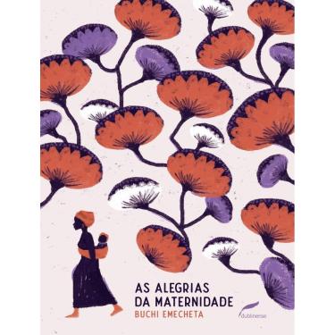 Imagem de Alegrias Da Maternidade, As - 2ª Ed