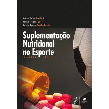 Imagem de Livro - Suplementação Nutricional no Esporte - 2ª Edição.