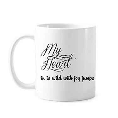 Imagem de Caneca clássica Famous Poetry Citação My Heart Joy Caneca de cerâmica branca presente com alças 350 ml