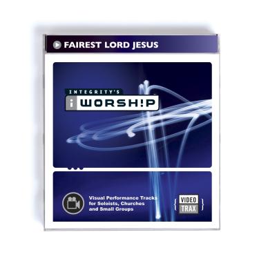 Imagem de iWorship Video Trax: Fairest (Fairest Lord Jesus)