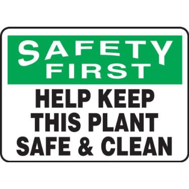 Imagem de Accuform MHSK939XV Placa adesiva dura-vinil, legenda "Safety First Help Keep This Plant Safe & Clean", 18 cm de comprimento x 25 cm de largura x 0 cm de espessura, preto/verde em branco