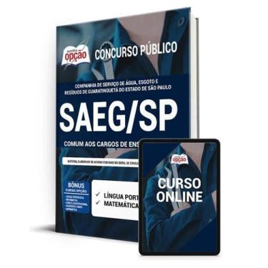 Imagem de Apostila SAEG-SP - Comum aos Cargos de Ensino Médio - Apostilas Opção