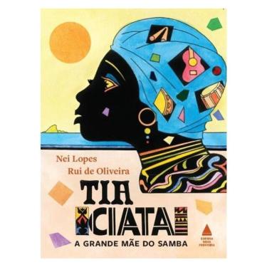 Imagem de Tia Ciata, A Grande Mãe Do Samba