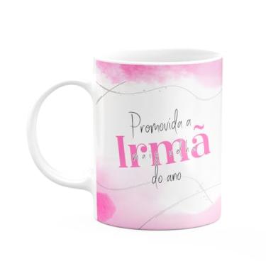 Imagem de JPS INFO, Caneca Promovida a Irmã do ano - 325ml - Branca