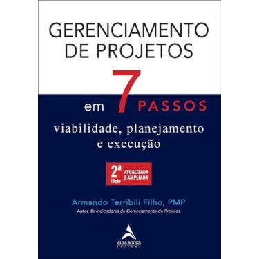 Imagem de Gerenciamento de Projetos em 7 Passos: Viabilidade, Planejamento e Exe