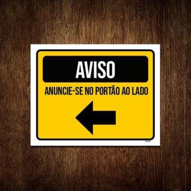 Imagem de Placa Sinalização - Aviso Anuncie-Se Portão Lado 18X23