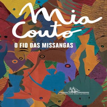 Imagem de Livro - O Fio das Missangas - Mia Couto