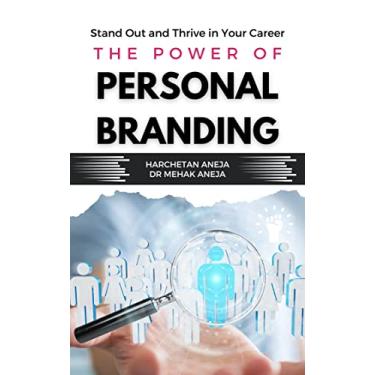 Imagem de The Power of Personal Branding: Stand Out and Thrive in Your Career (English Edition)