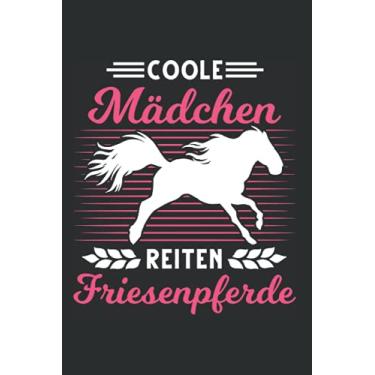 Imagem de Friesenpferd Notizbuch: Coole Mädchen reiten Friesenpferde Friese Pferd / 6x9 Zoll / 120 gepunktete Seiten Seiten