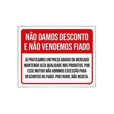 Imagem de Kit 5 Placa Não Damos Desconto Não Vendemos Fiado - Sinalizo.Com