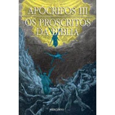 Imagem de Apocrifos iii - os proscritos da bíblia - MERCURYO
