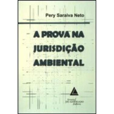 Imagem de Prova Na Jurisdiçao Ambiental, A