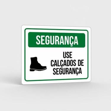Imagem de Placa Acm De Segurança Use Calçados De Segurança 18X23 - Sinalizo