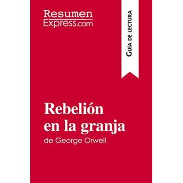 Imagem de Rebelión en la granja de George Orwell (Guía de lectura): Resumen y análisis completo