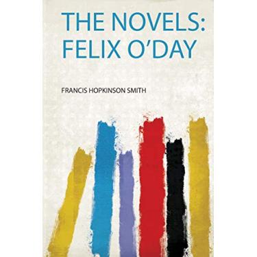 Imagem de The Novels: Felix O'day