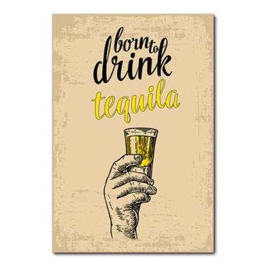 Imagem de Placa Decorativa - Tequila - 0695plmk - Allodi