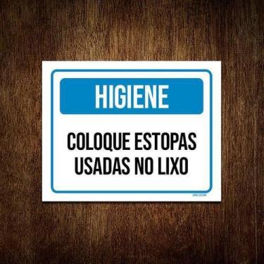 Imagem de Kit 10 Placas Higiene Coloque Estopas Usadas No Lixo - Sinalizo.Com