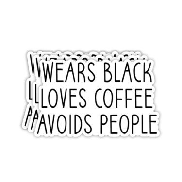 Imagem de (3 peças) Wears Black Loves Coffee Avoids People Adesivo Engraçado Citações Citações Caffeinated Cafe Lovers Anti-Social People Decalque Vinil para Tumbler Laptop Kindles Garrafas de Água Livros