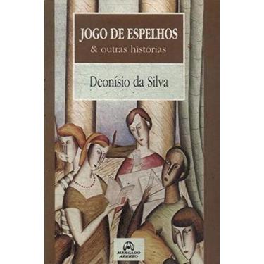 Imagem de Jogo De Espelhos E Outras Histórias - Formato Pocket - Mercado Aberto