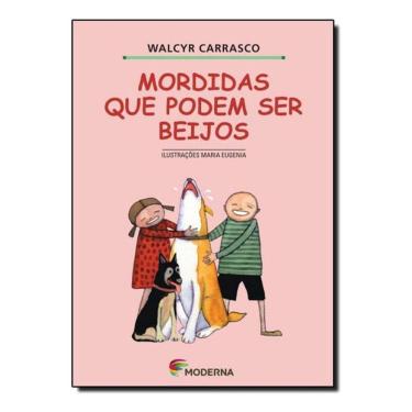 Imagem de Mordidas Que Podem Ser Beijos Ed2