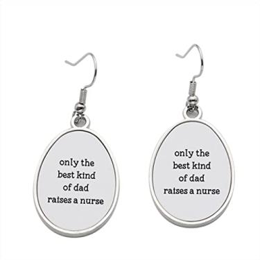 Imagem de Brincos com pingente para meninas Only the Best Kind of Dad Raisises Nurse - Presente de festa de aniversário dos namorados