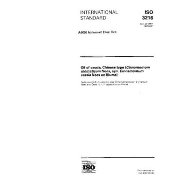 Imagem de ISO 3216:1997, Oil of cassia, Chinese type (Cinnamomum aromaticum Nees, syn. Cinnamomum cassia Nees ex Blume)